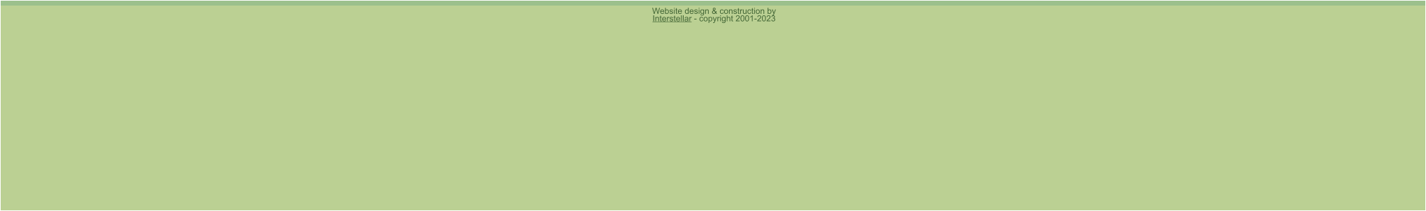 Website design & construction by Interstellar - copyright 2001-2023